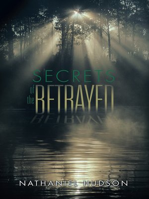 cover image of Secrets of the Betrayed